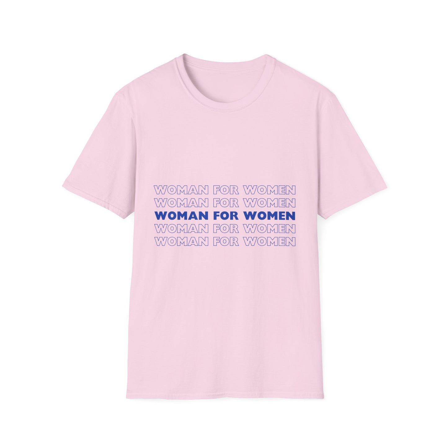 Woman for Women T-Shirt